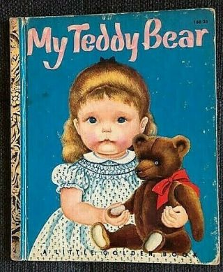 Eloise Wilkin My Teddy Bear Little Golden Book 1953 168 Patsy Scarry
