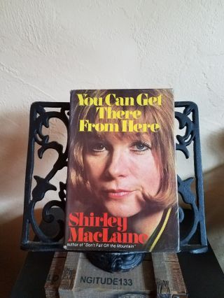 Shirley Maclaine Signed " You Can Get There From Here " (hardcover 1st/1st)