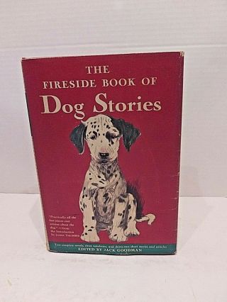 The Fireside Book Of Dog Stories Edited By Jack Goodman 1943 W/fold Open Dog Map