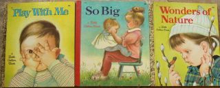 3 Vintage Little Golden Books Play With Me,  So Big,  Wonders Of Nature Wilkin