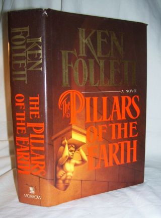 Ken Follett The Pillars Of The Earth First Edition 1st/dj First Printing