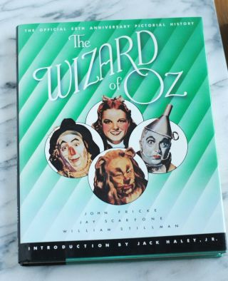 The Official 50th Anniversary Pictorial History Of The Wizard Of Oz - First Ed.