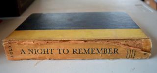 Signed - 1955 Book - A Night To Remember By Walter Lord (titanic Sinking)