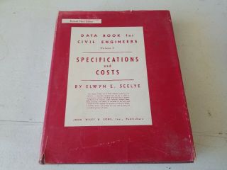 Data Book For Civil Engineers Design - Volume 2 By Seelye,  Elwyn E.  1957