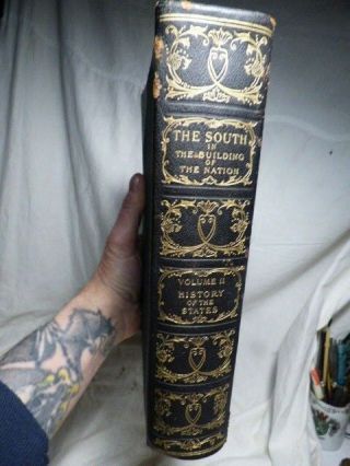 1909 The South In The Building Of The Nation - Vol 2,  History Of States 1st Edition