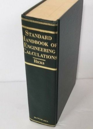 Vintage Standard Handbook Of Engineering Calculations Hicks 1972