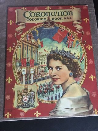 Vintage Coloring Book - Queen Elizabeth Coronation Coloring Book 1953