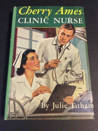 1965 Printing Cherry Ames 13: Clinic Nurse By Julie Tatham