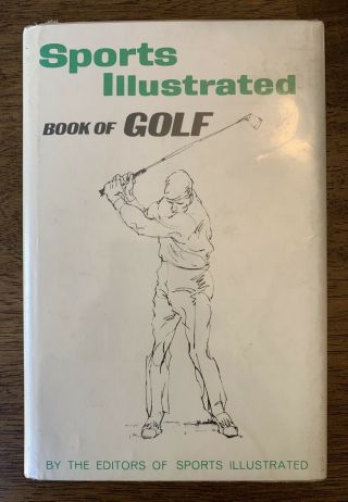Sports Illustrated Book Of Golf Vintage 1970 First Edition Hc Book Old Books Vtg