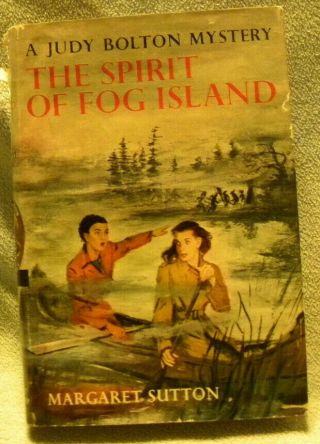 Margaret Sutton The Spirit Of Fog Island Judy Bolton Mystery 22 1951,  Hc/dj