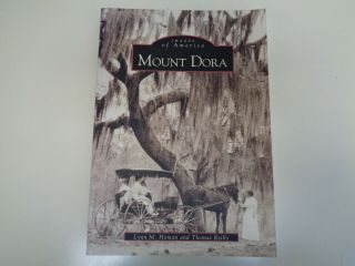Mount Dora,  Florida 2000 Images Of America Series Illustrated