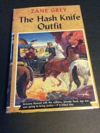 Zane Grey Great Western Edition 14 The Hash Knife Outfit Grosset & Dunlap