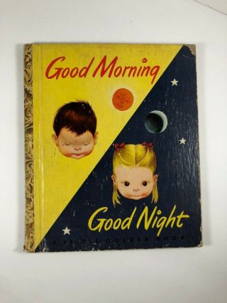 Vintage Little Golden Book Good Morning Good Night 61 1948