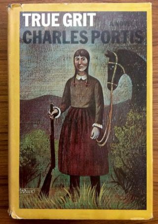 Vintage 1968 True Grit Charles Portis Book Club Edition - Hardcover W/ Dj