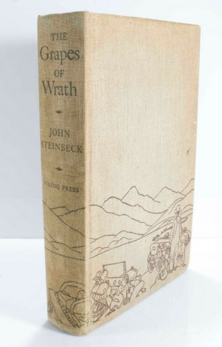 The Grapes Of Wrath By John Steinbeck 1939 The Viking Press