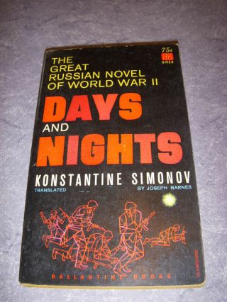 Days And Nights By Konstantine Simonov,  Ballantine S412k,  Russian Novel Of Wwii
