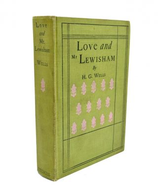 H.  G.  Wells Love And Mr.  Lewisham Stokes,  Second American Edition (1899)