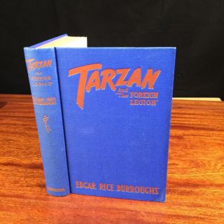 Tarzan And The Foreign Legion By Edgar Rice Burroughs - 1947 1st Edition Hc