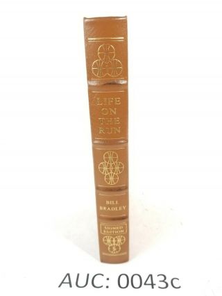 " Life On The Run " By Bill Bradley,  Easton Press Full Leather,  Signed :43c