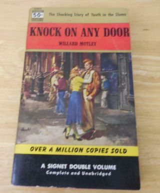 Knock On Any Door By Willard Motley (1954) Signet Double Volume Pulp Sleaze Pb