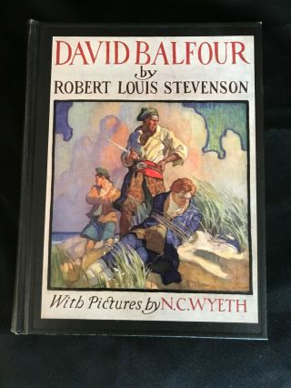 N.  C.  Wyeth Illustrated 1942 Hc David Balfour By Robert Louis Stevenson
