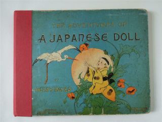 The Adventures Of A Japanese Doll,  Mayer,  1901 1st Ed.  Illustrated