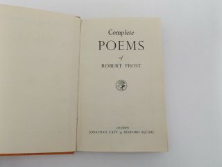 1951 Complete Poems Of Robert Frost 1st Uk Ed.  Jonathan Cape London
