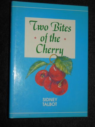 Signed; Two Bites Of The Cherry By Sidney Talbot (1993 - 1st) Norfolk/war Memoirs