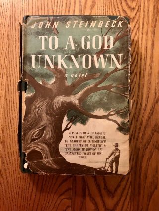 To A God Unknown By John Steinbeck 1933 First Printing