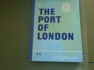 1963 The Port Of London Authority Pla Official Handbook Hardback Book -