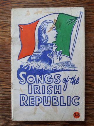 Songs Of The Irish Republic 1966
