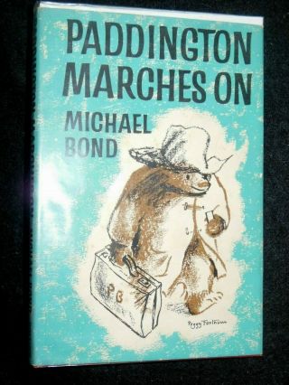 Michael Bond; Paddington Marches On (1967) Vintage Children 