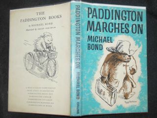 Michael Bond; Paddington Marches On (1967) Vintage Children ' s Fiction (The Bear) 2