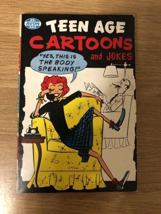 Teen Age Cartoons And Jokes By Harold Meyers.  Avon 662.  1955.