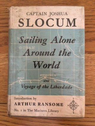 Sailing Alone Around The World By Captain J.  Slocum Pub.  Hart - Davis - H/b D/w