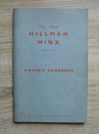 The Hillman Minx Series Iiia Owner 