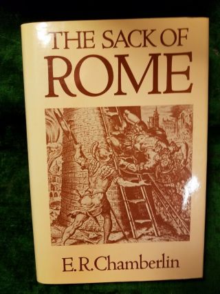 History Book On The Sack Of Rome By E.  R.  Chamberlin (1979) Hb/dj