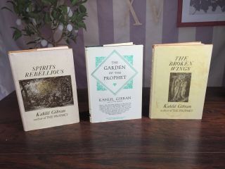 Kahlil Gibran Books - Garden Of The Prophet,  Spirits Rebellious,  Broken Wings