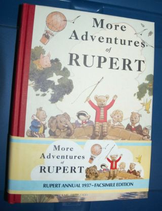 " More Adventures Of Rupert " Daily Express Facsimile Of 1937 Book,  Perfect Condi