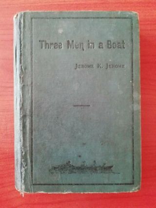 Jerome K Jerome - Three Men In A Boat - Simpkin 1909