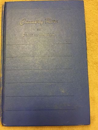 Cannery Row By John Steinbeck - First Published By The Viking Press January 1945
