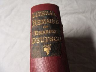 1874 LITERARY REMAINS of the LATE EMANUEL DEUTSCH - Jewish Literature 2