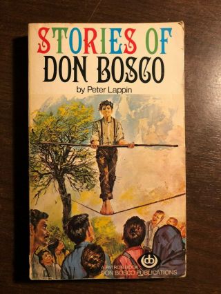 Stories Of Don Bosco By Peter Lappin - Don Bosco - P/b - 1979 - £3.  25 Uk Post