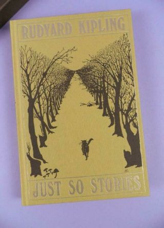 Just So Stories By Rudyard Kipling,  Folio Society 1991 Hardback & Slipcase.