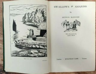 Swallows and Amazons Arthur Ransome - 1934 Illustrated Jonathan Cape Hardback 2