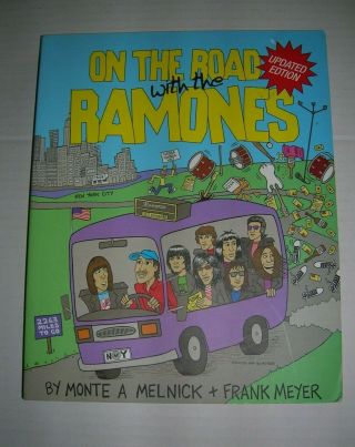 On The Road With The Ramones Book Monte Melnick Frank Meyer