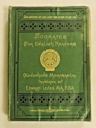 Memoirs Of Socrates (for English Readers) By Edward Levien (trans) (1872)