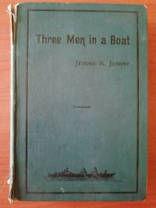 Jerome K Jerome - Three Men In A Boat - J W Arrowsmith Ltd
