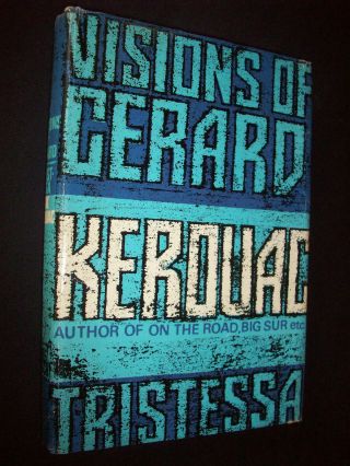 Visions Of Gerard Jack Kerouac Uk 1st Edition Vintage Hardback Book,  Dj 1964