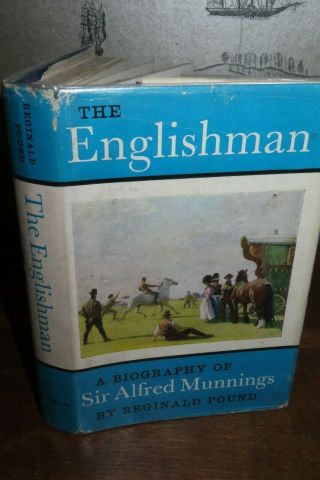 1962 The Englishman Biography Of Sir Alfred Munnings By Pound Royal Academy,